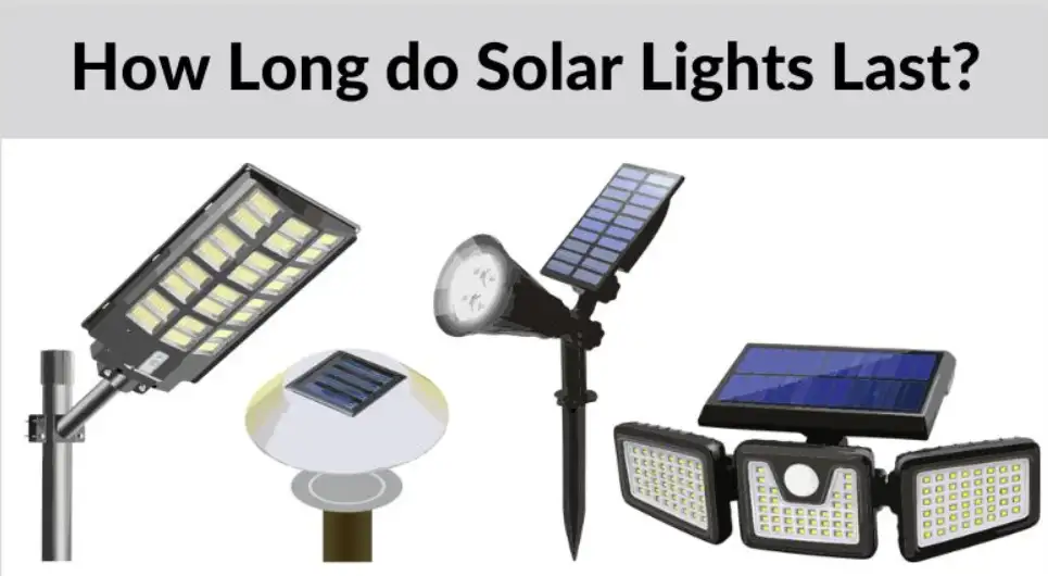 How long do solar post lights last?